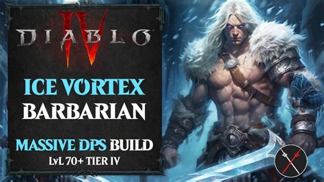 Diablo 4 Barbarian Build Whirlwind Barbarian Endgame Build Level 70