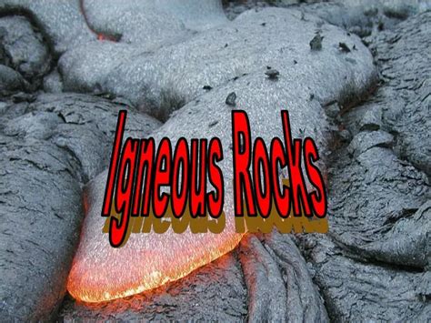 Ppt Unveiling Igneous Rocks Formation And Classification Powerpoint