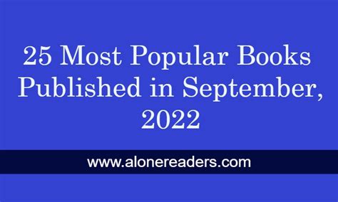 25 Most Popular Books Published in September, 2022 - AloneReaders.com