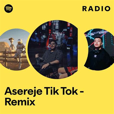 Asereje Tik Tok Remix Radio Playlist By Spotify Spotify