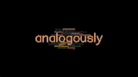 ANALOGOUSLY: Synonyms and Related Words. What is Another Word for ...