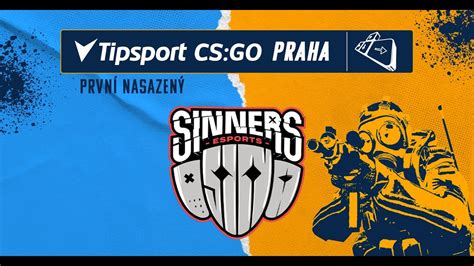 SINNERS Tipsport CS GO Praha YouTube