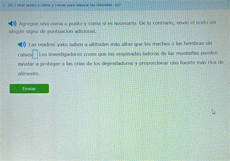 Solved SS 1 Usar punto y coma y comás para separar las cláusulas 63P