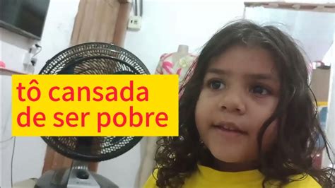 To Cansada De Ser Pobre Youtube