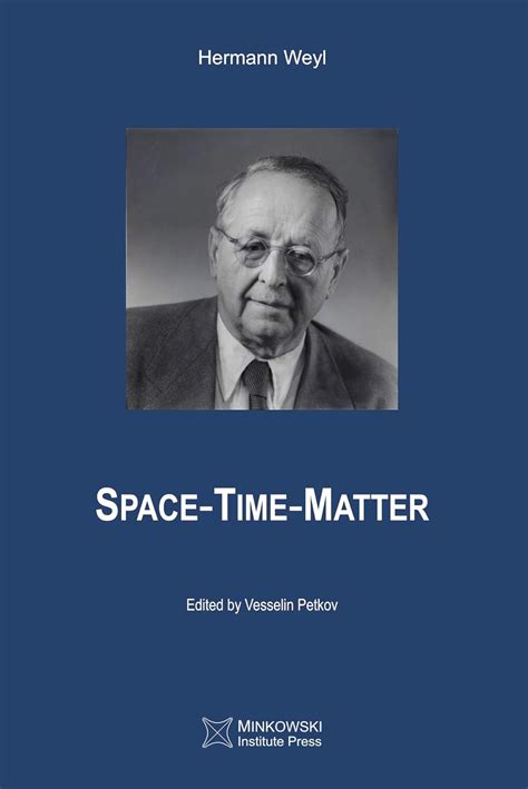 Space Time Matter Weyl Hermann Petkov Vesselin Brose Henry