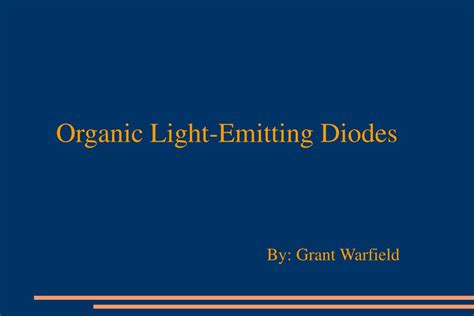 PPT - Organic Light-Emitting Diodes PowerPoint Presentation, free download - ID:259683