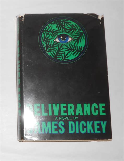 Deliverance By Dickey James Hardcover 1970 1st Edition David