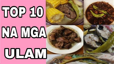 Mga Ulam Ng Pinoy Sa Araw Araw Na Pasok Sa Top 10 Mga Pagkaing Pinoy