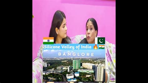 Pakistani React To Bangalore The Silicon Valley Of India Youtube