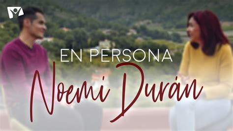 14 Noemí Durán 🎤 En Persona ¿los Milagros Existen Youtube