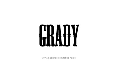 Grady Name Tattoo Designs