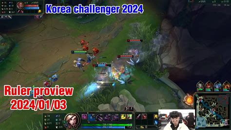 Ruler Proview 2024 01 03 Kaisa Leblanc Varus Korea Challenger JDG