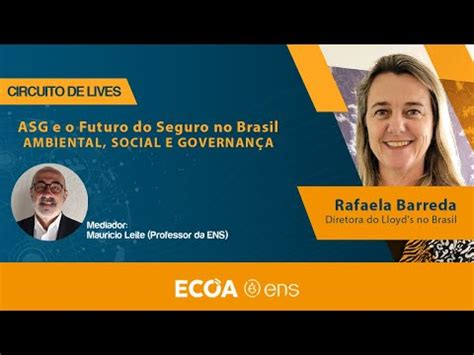 Circuito De Lives ASG E O Futuro Do Seguro No Brasil 8 YouTube