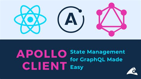 Apollo Client With GraphQL Why You Should Try It