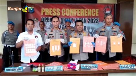 Operasi Antik Intan Polres Banjar Ungkap Kasus Narkotika Youtube