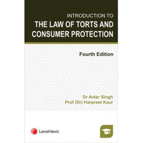 LexisNexis S Introduction To The Law Of Torts And Consumer Protection