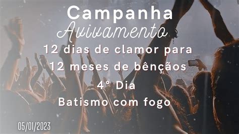 4º dia da Campanha 12 dias de Clamor para 12 meses de Benções YouTube