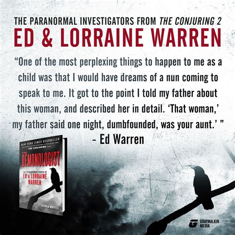 Ed Warren Quote About A Nun The Conjuring True Story Paranormal