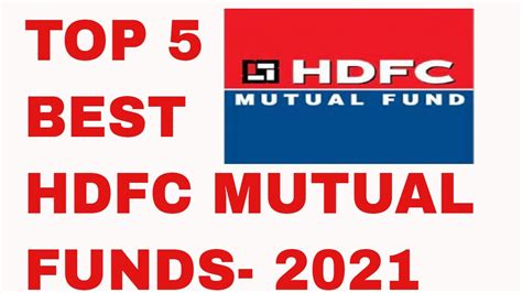 Top Hdfc Funds Best Hdfc Mutual Funds Best Mutual Funds