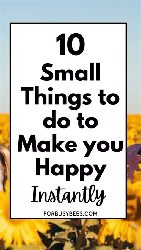 Things To Make You Happy And Uplift Your Mood For Busy Bee S In