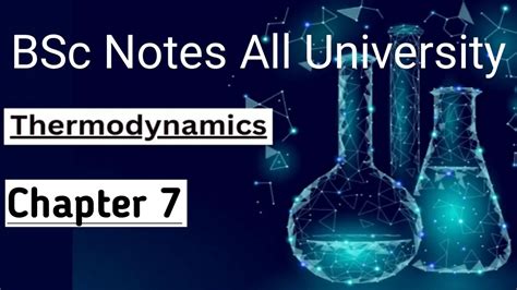 Thermodynamics Notes L BSc Chemistry Notes L Chemistry Notes L Bsc