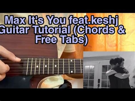 Max It S You Feat Keshi Guitar Tutorial Lesson Chords Youtube