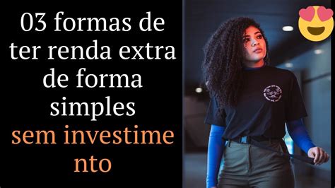 Veja 03 Formas De Ganhar Renda Extra Sem Investimento Dropshipping