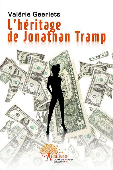 L héritage de Jonathan Tramp broché V Geeriets Achat Livre fnac