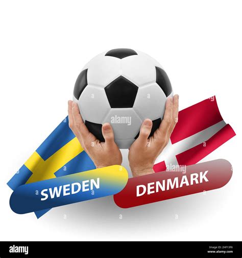 Sweden Vs Denmark Hi Res Stock Photography And Images Alamy