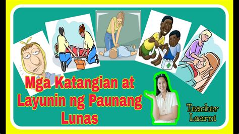 Mga Katangian At Layunin Ng Paunang Lunas Health Youtube