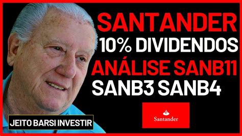 An Lise Santander Tima Op O Para Dividendos Quase Dividend