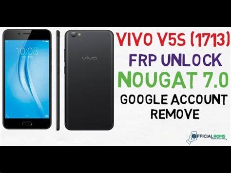 Vivo V5s 1713 Frp Unlock Nougat 7 0 Without Box Working 100 2018 In