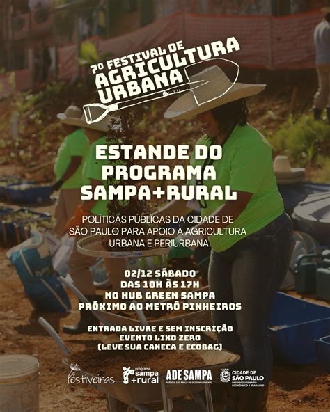 Festival De Agricultura Urbana Debate Hortas De Sp E Leva Atividades