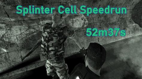 Splinter Cell Speedrun In 52m37s YouTube