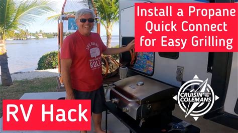 Installing A Quick Connect On Your Rvs Propane Grill Youtube