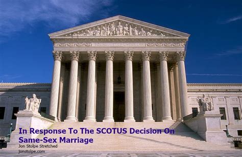 In Response To The SCOTUS Decision On Same Sex Marriage