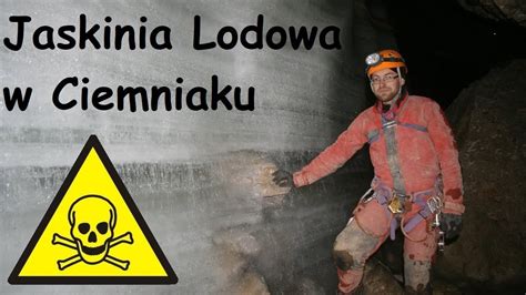 Jaskinia Lodowa W Ciemniaku Tatry Slajdowisko Youtube