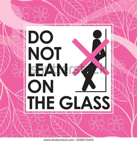 Do Not Lean On Glass Signage Stock Vector Royalty Free