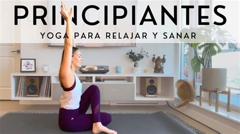 Clase De Yoga Para Principiantes Minutos Posturas De Yoga Para