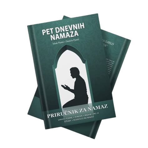 Pet Dnevnih Namaza Priručnik Za Početnike Svih Uzrasta 📖📚