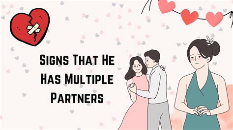 35 Signs That He Has Multiple Partners Lets Investigate Hug2love