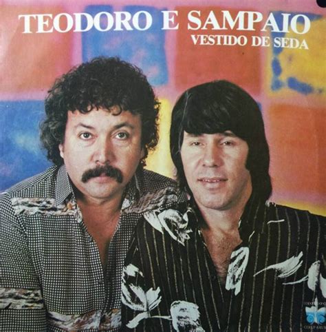 Biografias E Coisas Biografia Teodoro Sampaio Dupla Sertaneja