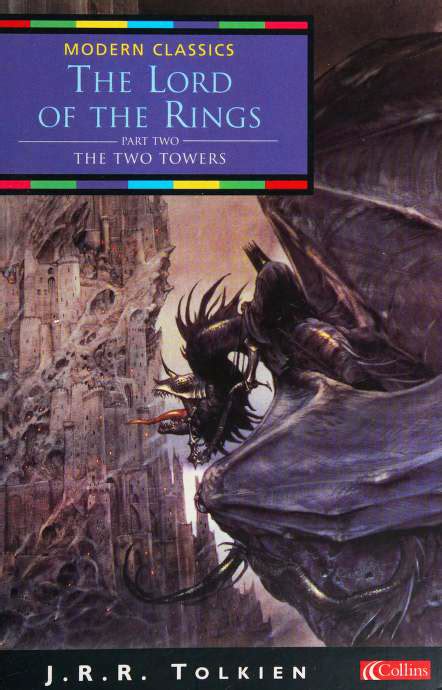 The Lord Of The Rings Part Two The Two Towers By J R R Tolkien