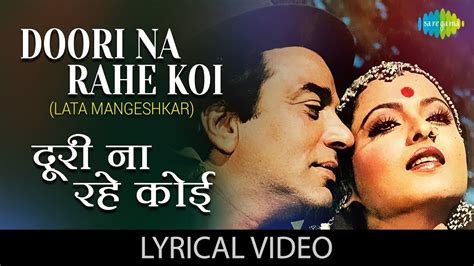 Doori Na Rahe Koi with lyrics दर न रह कई क बल Kartavya Lata