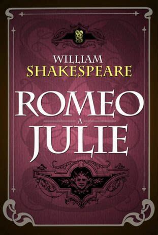 Romeo A Julie William Shakespeare Knihy Dobrovsk