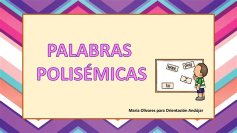 Palabras Polisemicas 001 Orientación Andújar Recursos Educativos