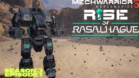 Mechwarrior Mercenaries Rise Of Rasalhague Ep Youtube