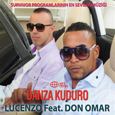 ‎danza Kuduro Feat Don Omar Radio Edit Single Album By Lucenzo Apple Music