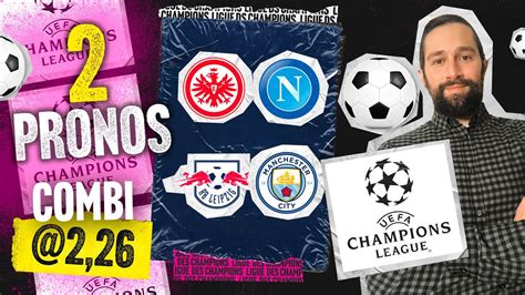 Pronostic Francfort Naples Leipzig City Mon Prono Combi Cote 2 26