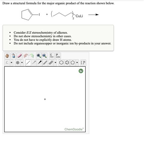 Solved Draw A Structural Formula For The Major Organic Chegg